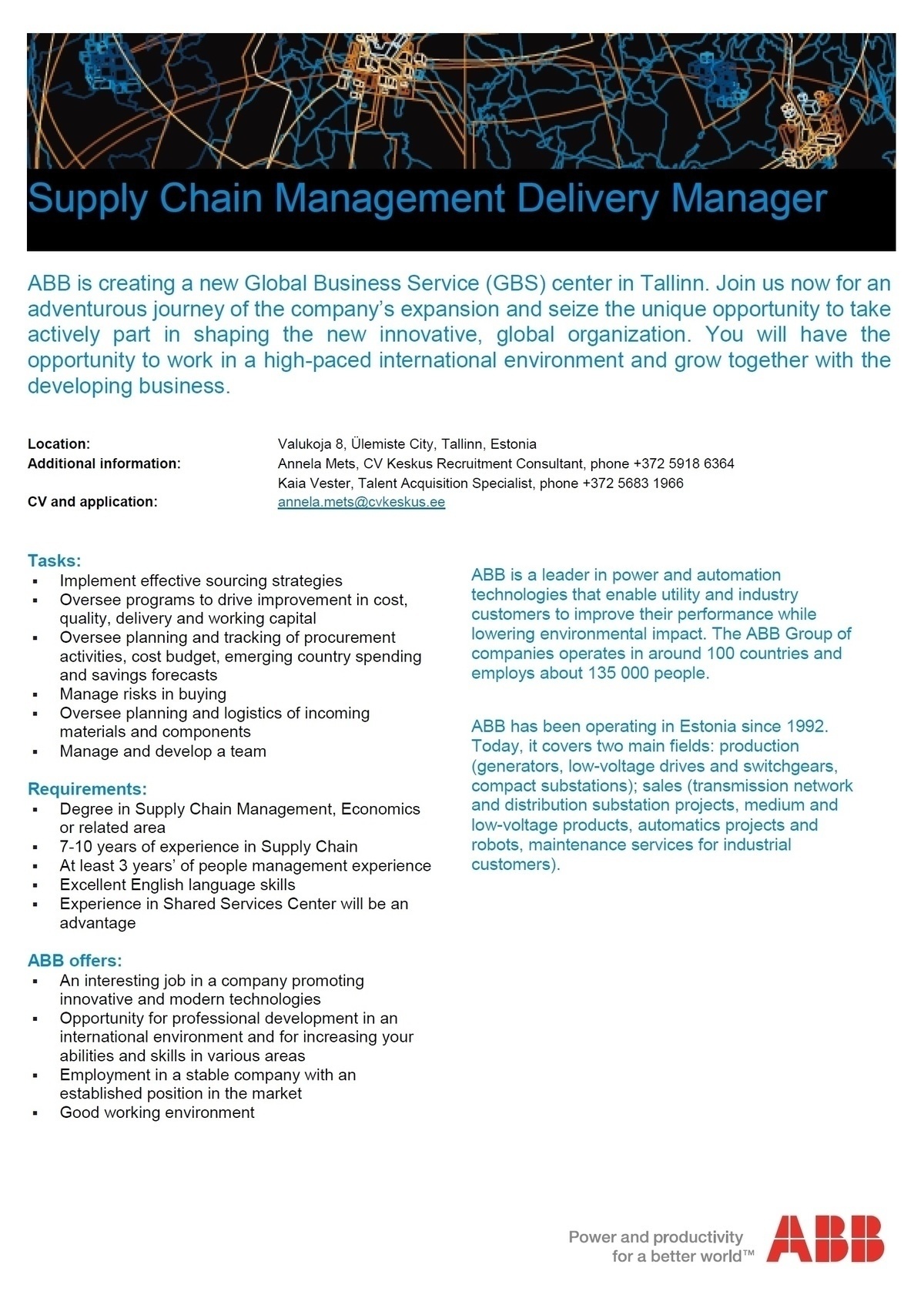 CV Keskus OÜ ABB is looking for a Supply Chain Management Delivery Manager
