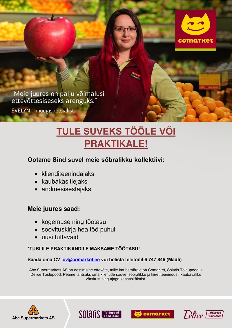 Abc Supermarkets AS SUVEKS TÖÖLE VÕI PRAKTIKALE 