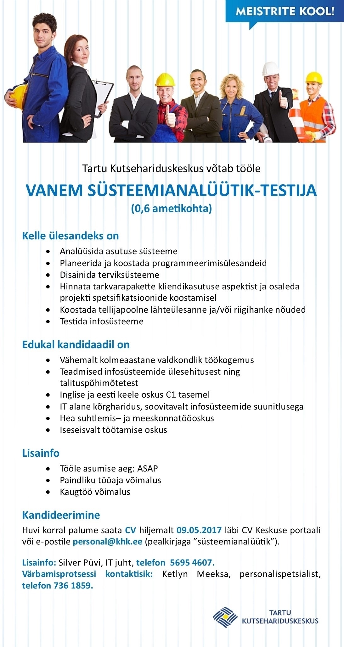 Tartu Kutsehariduskeskus Vanem süsteemianalüütik-testija