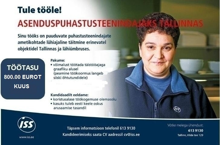 ISS Eesti AS Asenduspuhastusteenindaja 800.00 Eurot kuus