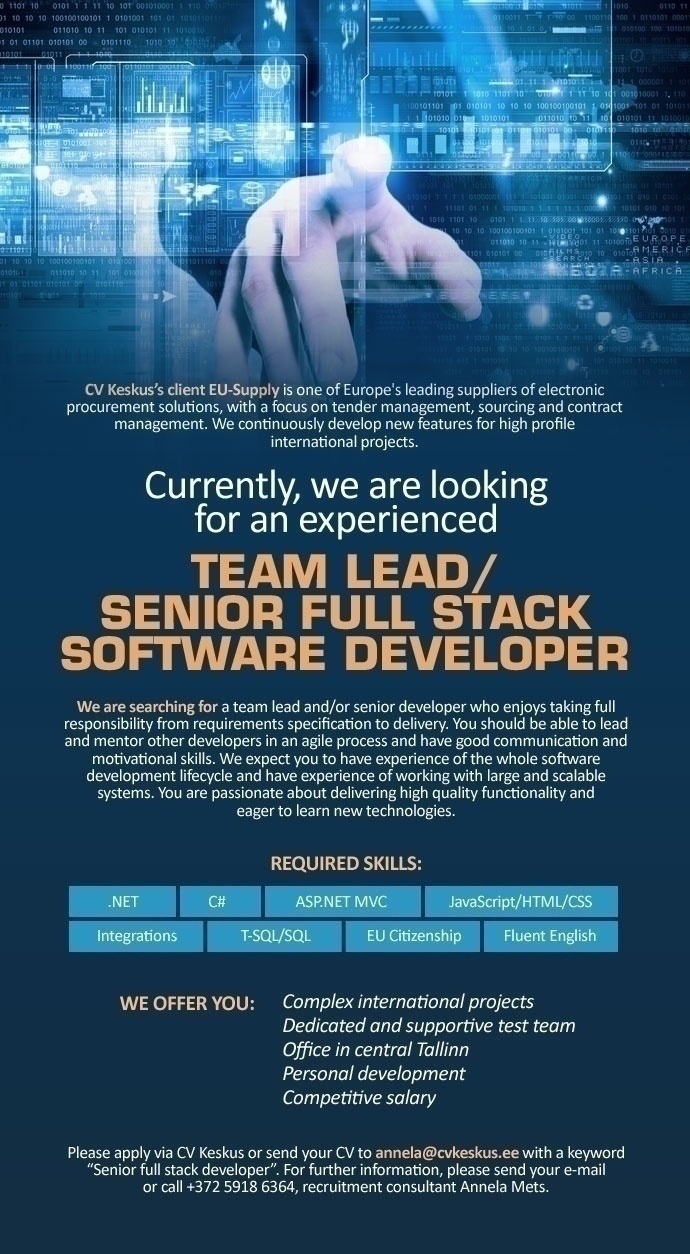 CV KESKUS OÜ EU-Supply is looking for a Team Lead/Senior Full Stack Software Developer