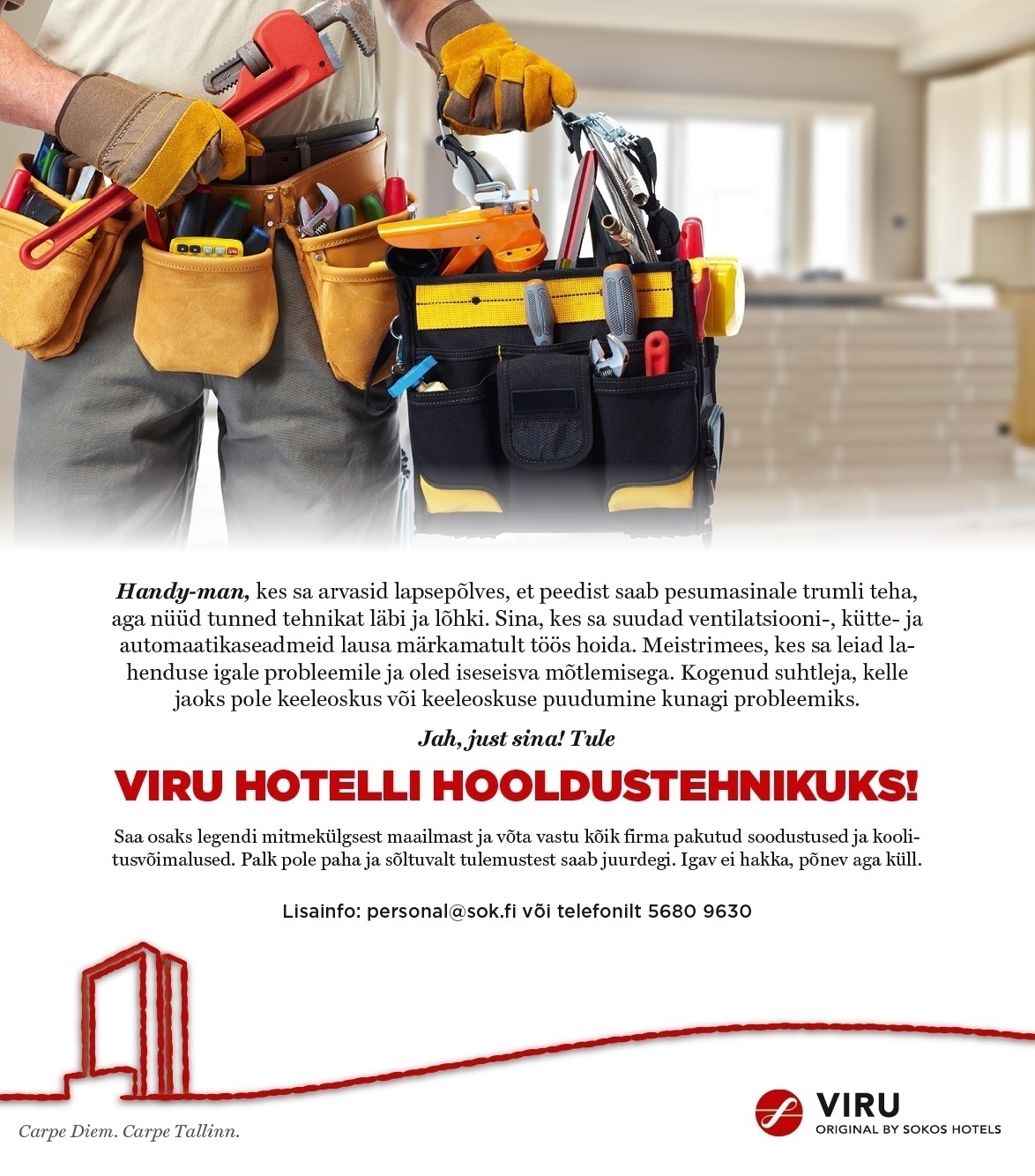 Original Sokos Hotel Viru Handy-man, tule VIRU HOTELLI HOOLDUSTEHNIKUKS!