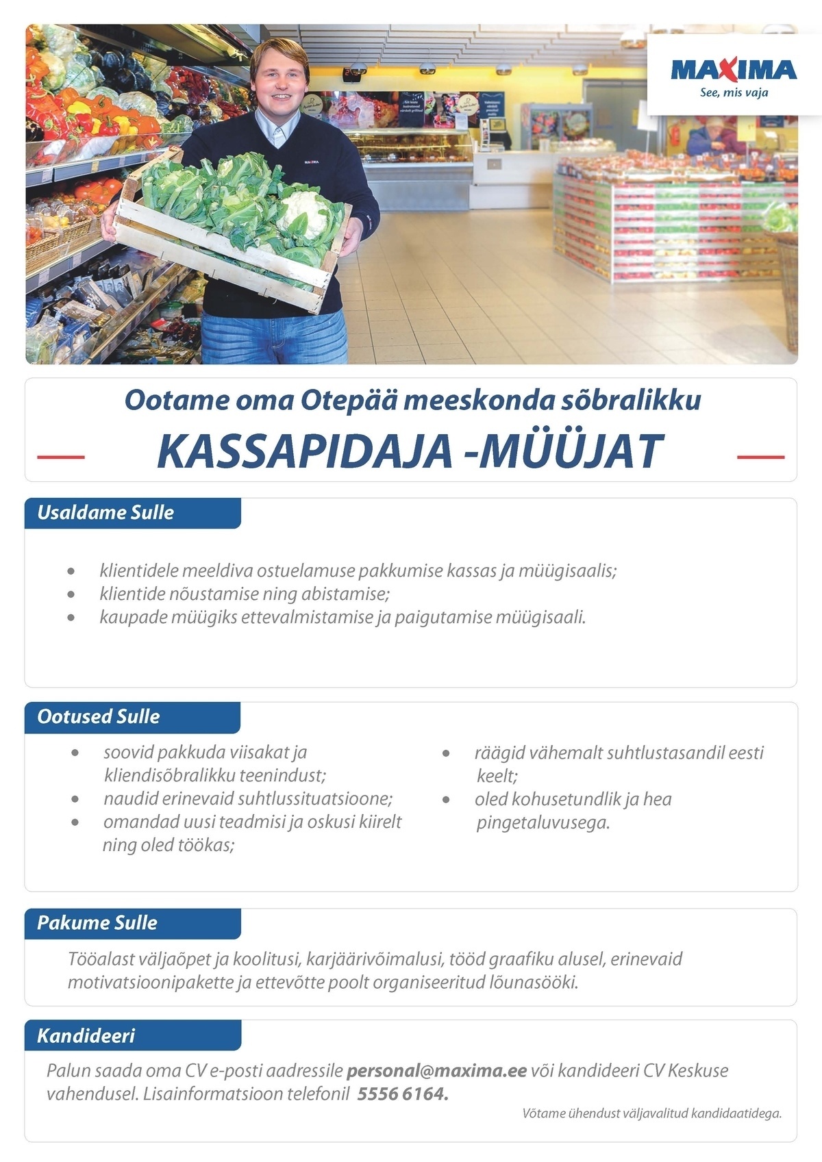 Maxima Eesti OÜ Kassapidaja-müüja Otepää Maximas