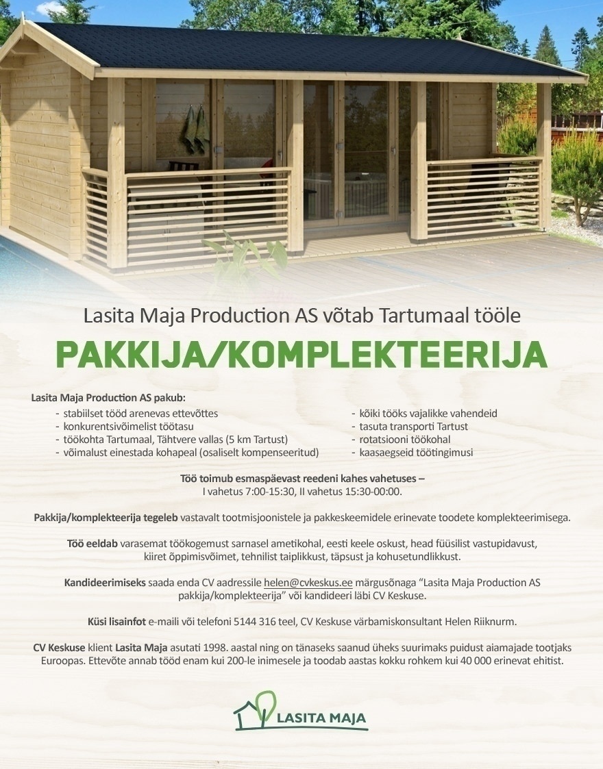 CV KESKUS OÜ Tartumaal saab tööd pakkija/komplekteerija Lasita Maja Productions`s