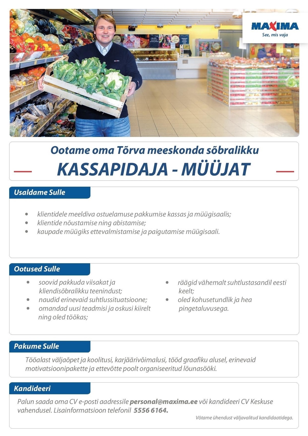 Maxima Eesti OÜ Kassapidaja-müüja Tõrva Maximas