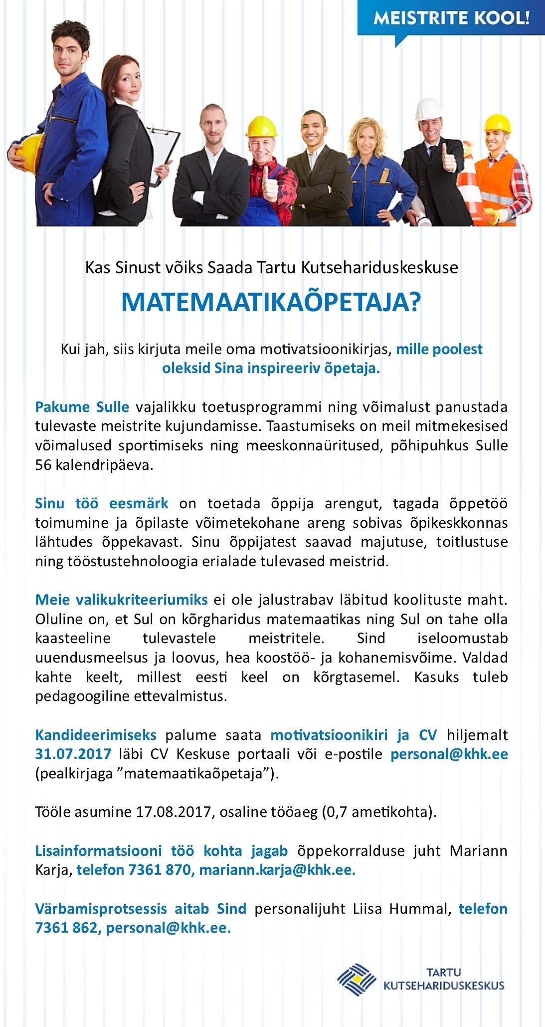 Tartu Kutsehariduskeskus Matemaatikaõpetaja (0,7)