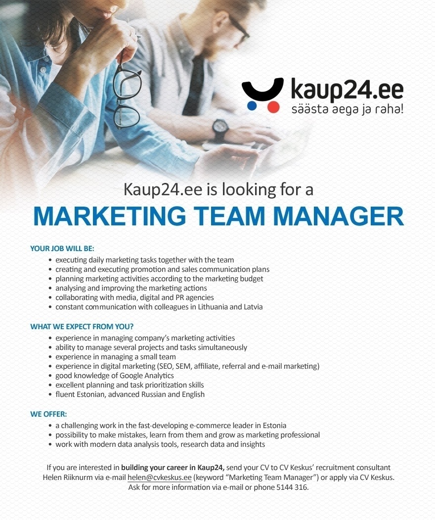CV KESKUS OÜ KAUP24 is looking for a marketing team manager