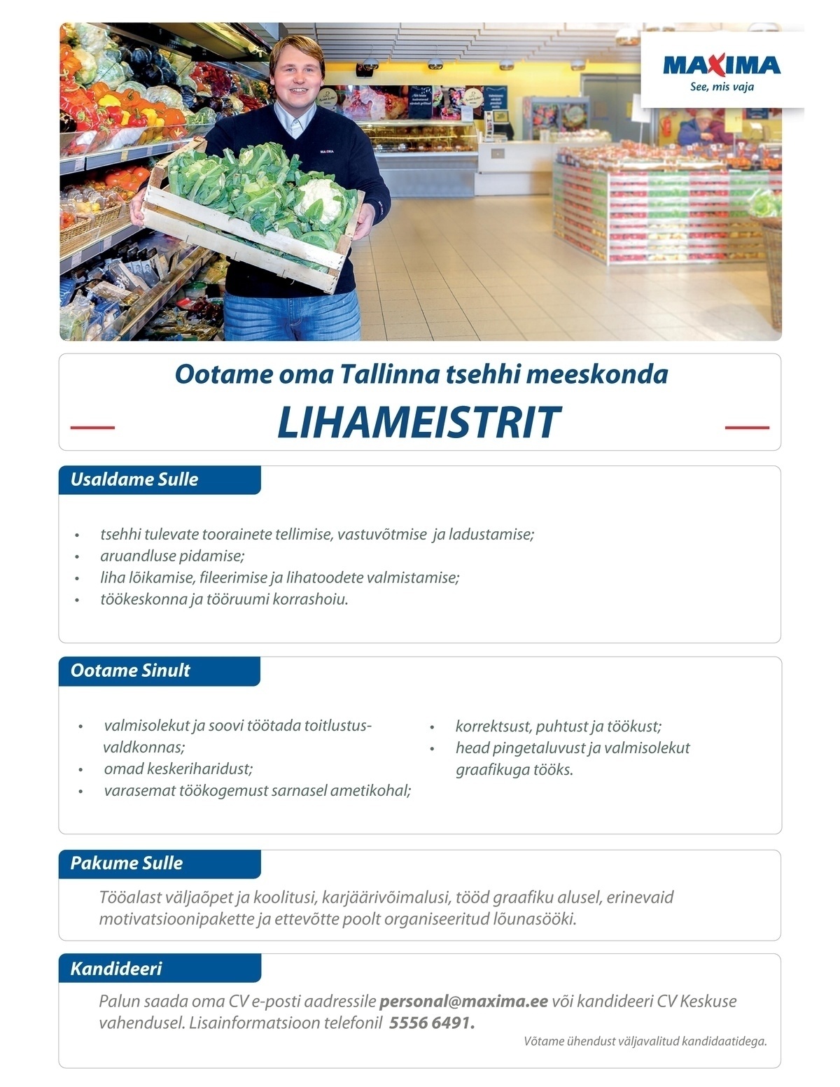 Maxima Eesti OÜ Lihameister Lasnamäe tootmistsehhis