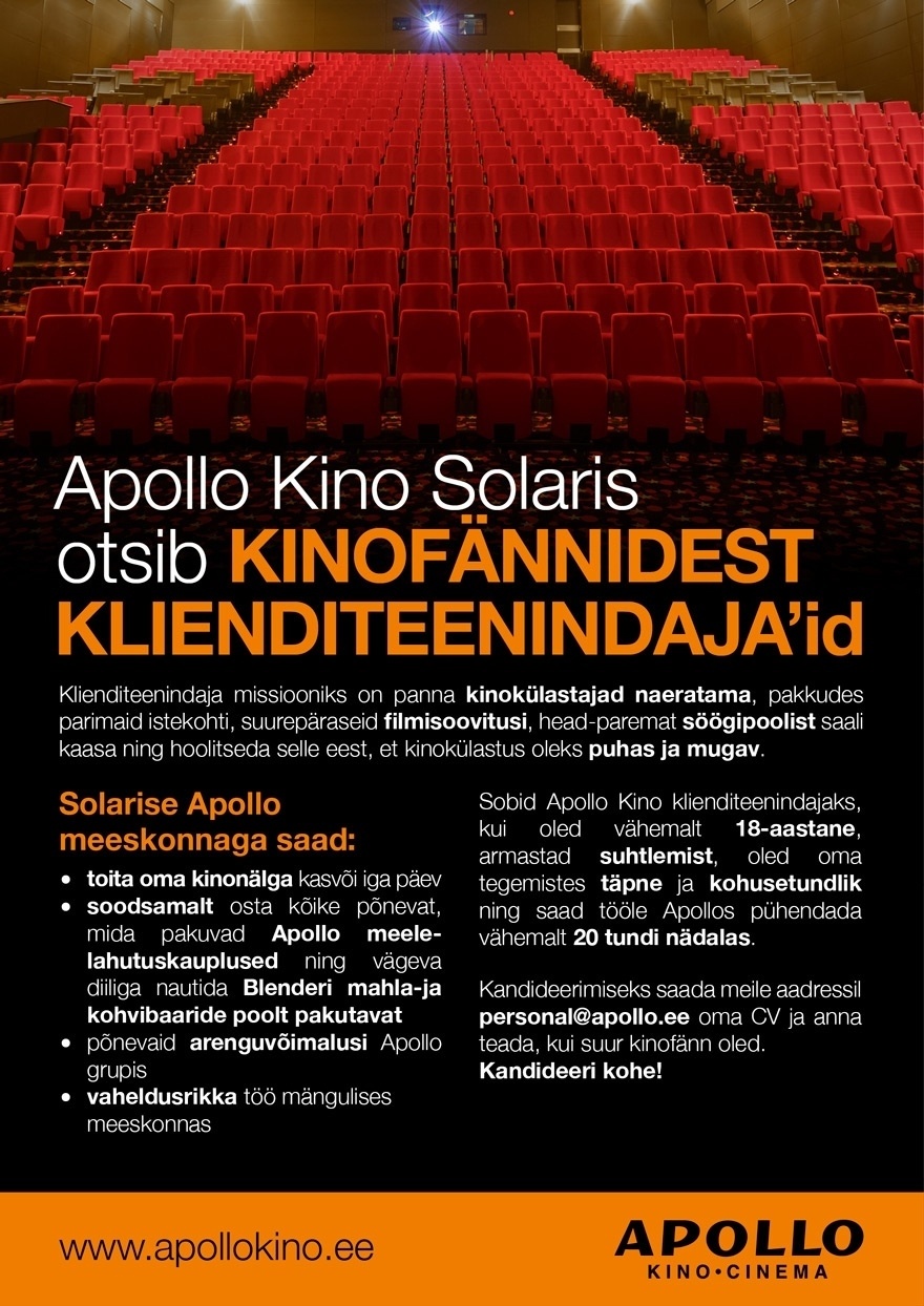 APOLLO HOLDING OÜ APOLLO KINO SOLARIS otsib kinofänne-klienditeenindajaid