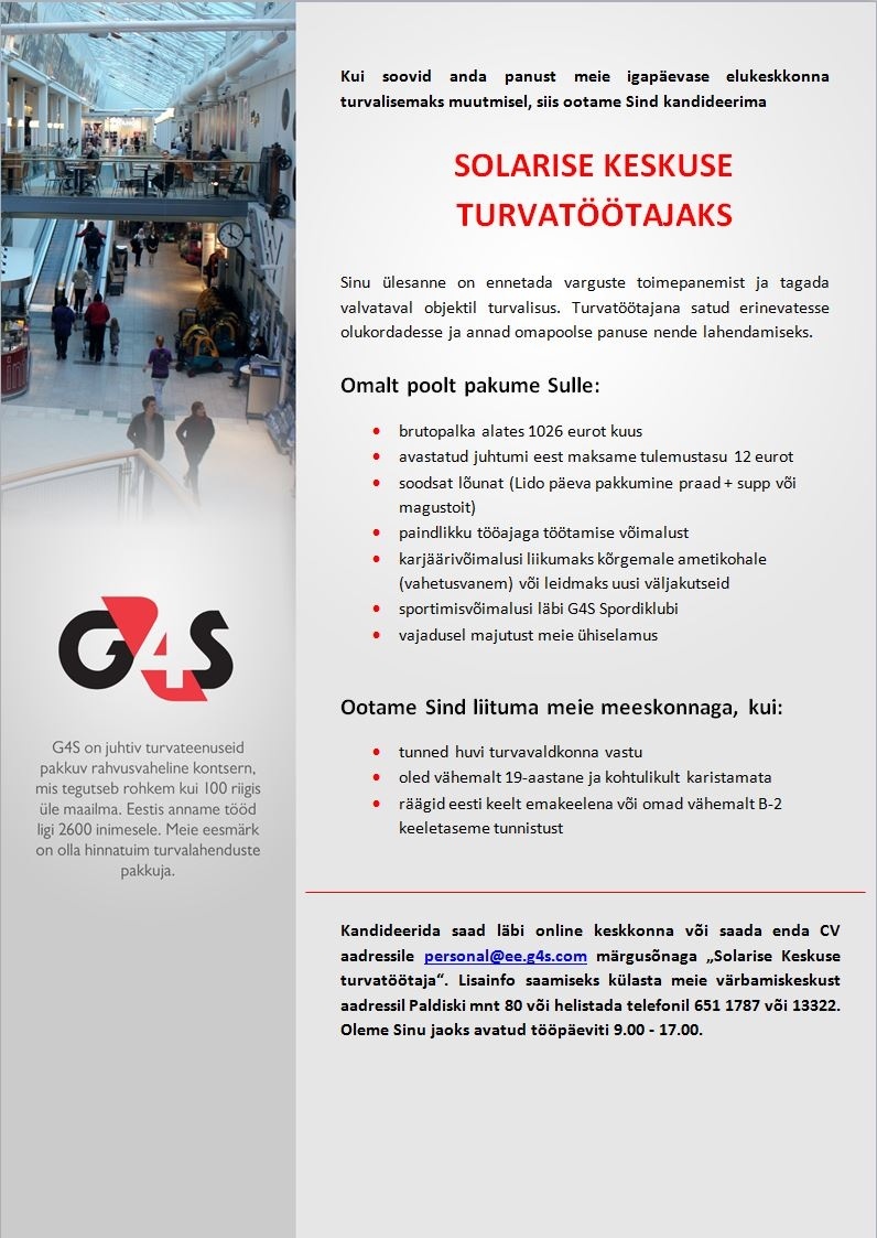 AS G4S Eesti Solarise Keskuse turvatöötaja, brutopalk alates 1026 eurot kuus