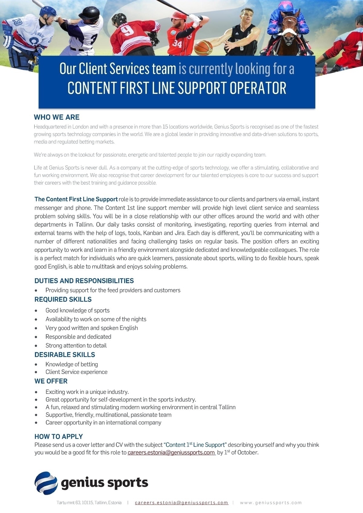 Genius Sports Services Eesti OÜ Content First Line Support Operator