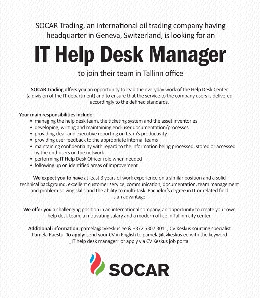CV KESKUS OÜ SOCAR Trading is looking for an IT Help Desk Manager!