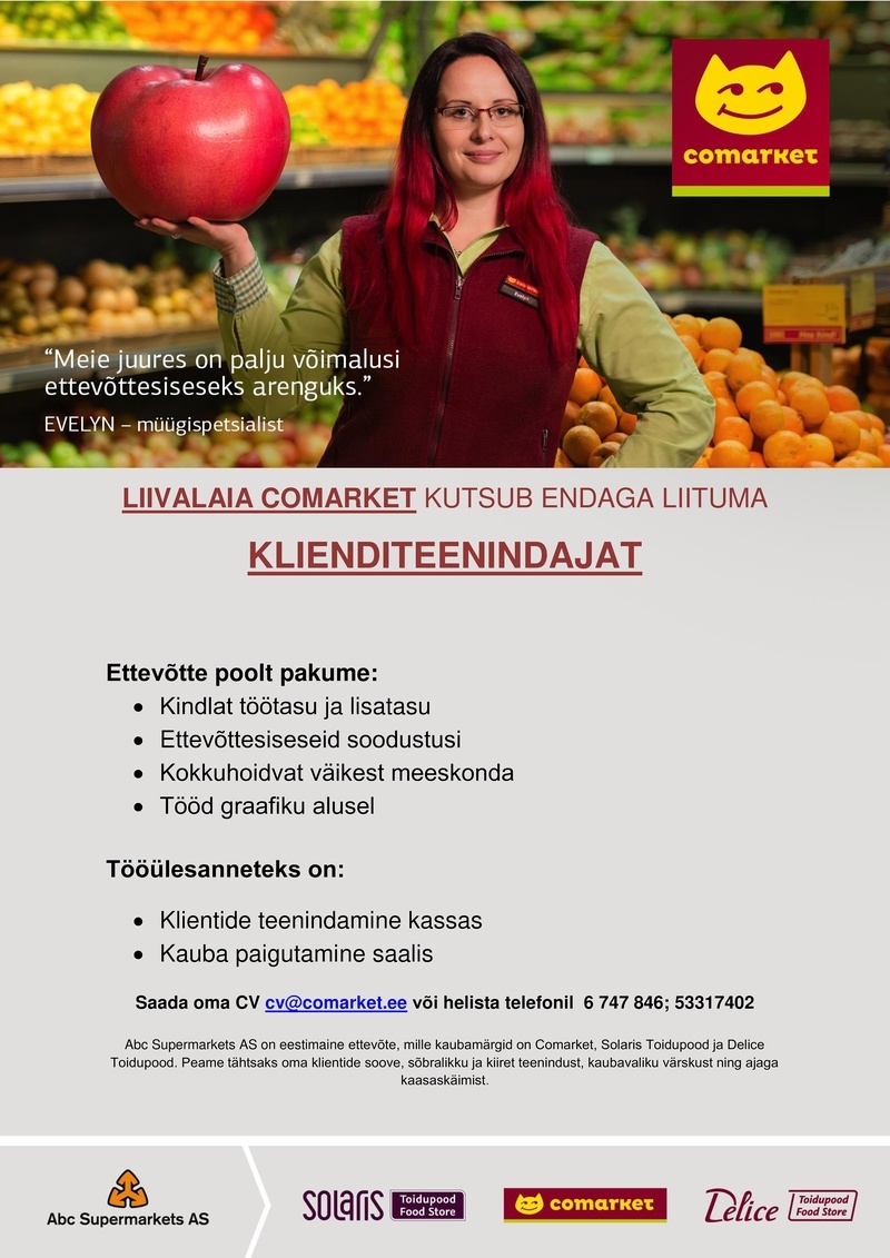 Abc Supermarkets AS KLIENDITEENINDAJA Liivalaia Comarketisse