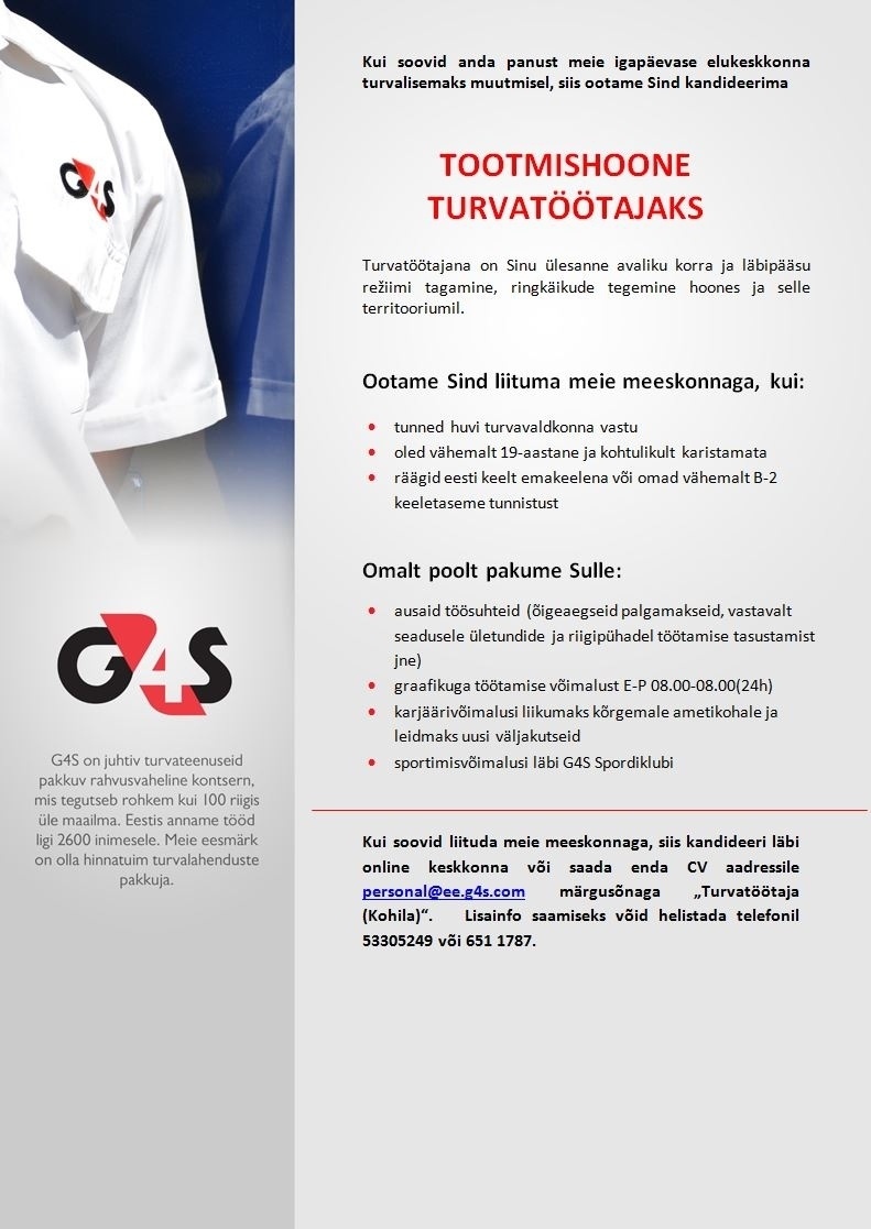 AS G4S Eesti Tootmishoone turvatöötaja Kohila (osaline tööaeg)