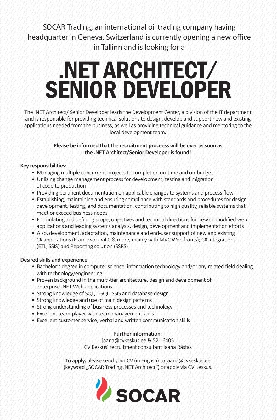 CV KESKUS OÜ SOCAR Trading is looking for a .Net Senior Developer/Architect