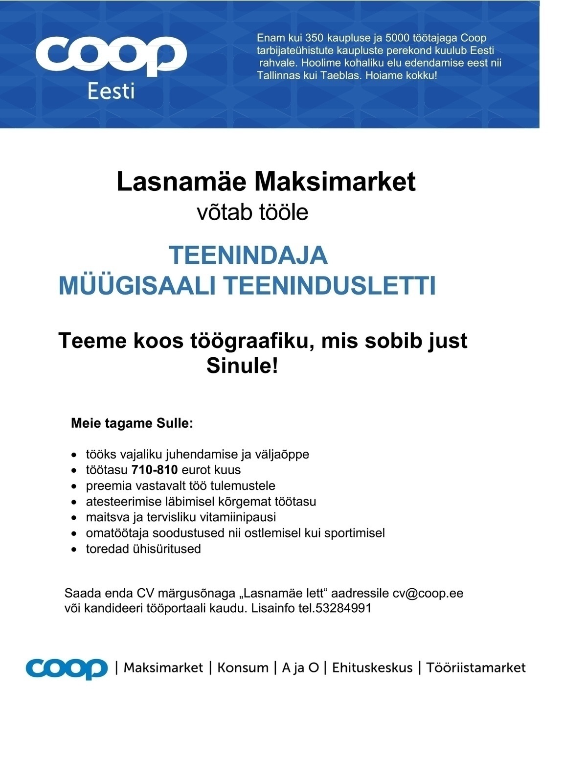 Coop Kaubanduse AS Teenindaja teenindusletis (Lasnamäe Maksimarket)