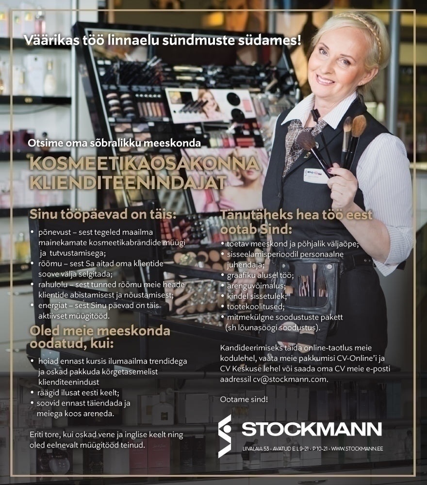 Stockmann AS Kosmeetikaosakonna klienditeenindaja (osalise töökoormusega)