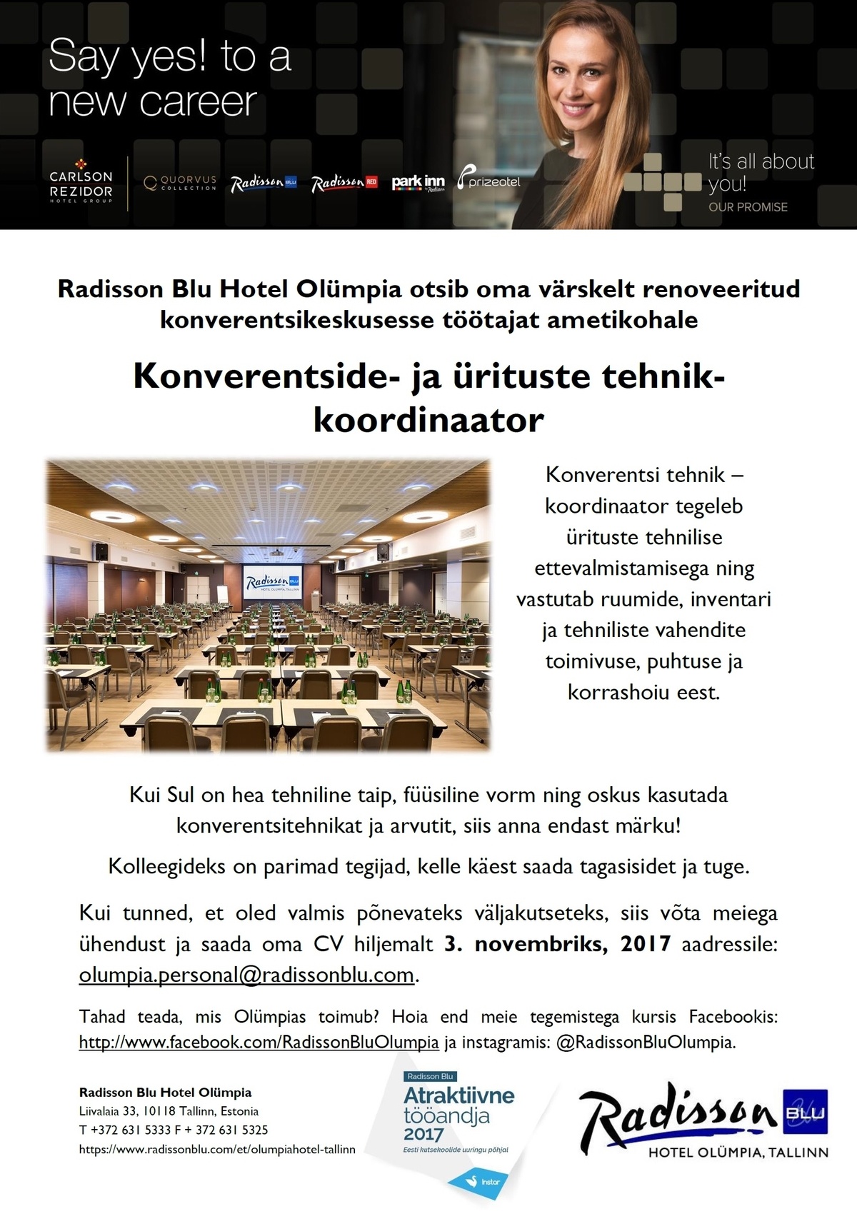 Radisson Blu Hotel Olümpia, Tallinn Konverentside- ja ürituste tehnik-koordinaator
