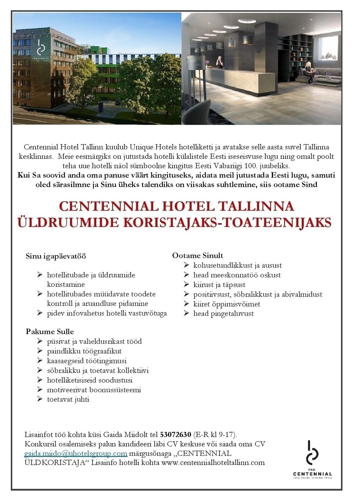 Centennial Hospitality OÜ Üldruumide koristaja-toateenija
