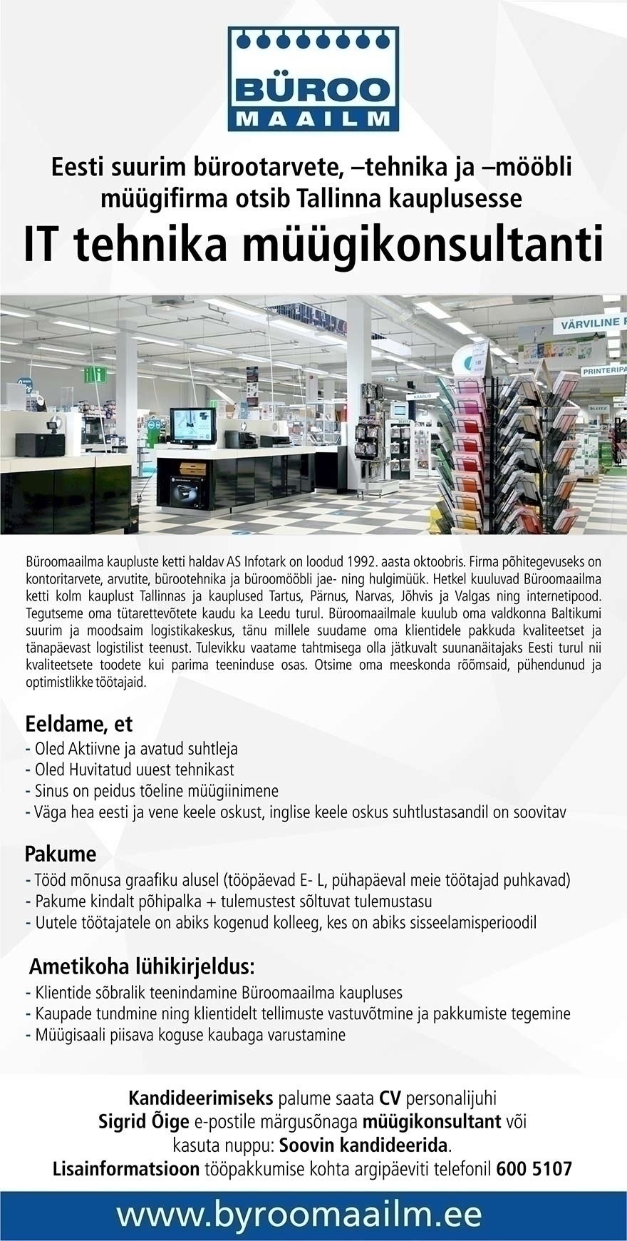 BÜROOMAAILM / Infotark AS IT tehnika   müügikonsultant Tallinnas Büroomaailmas