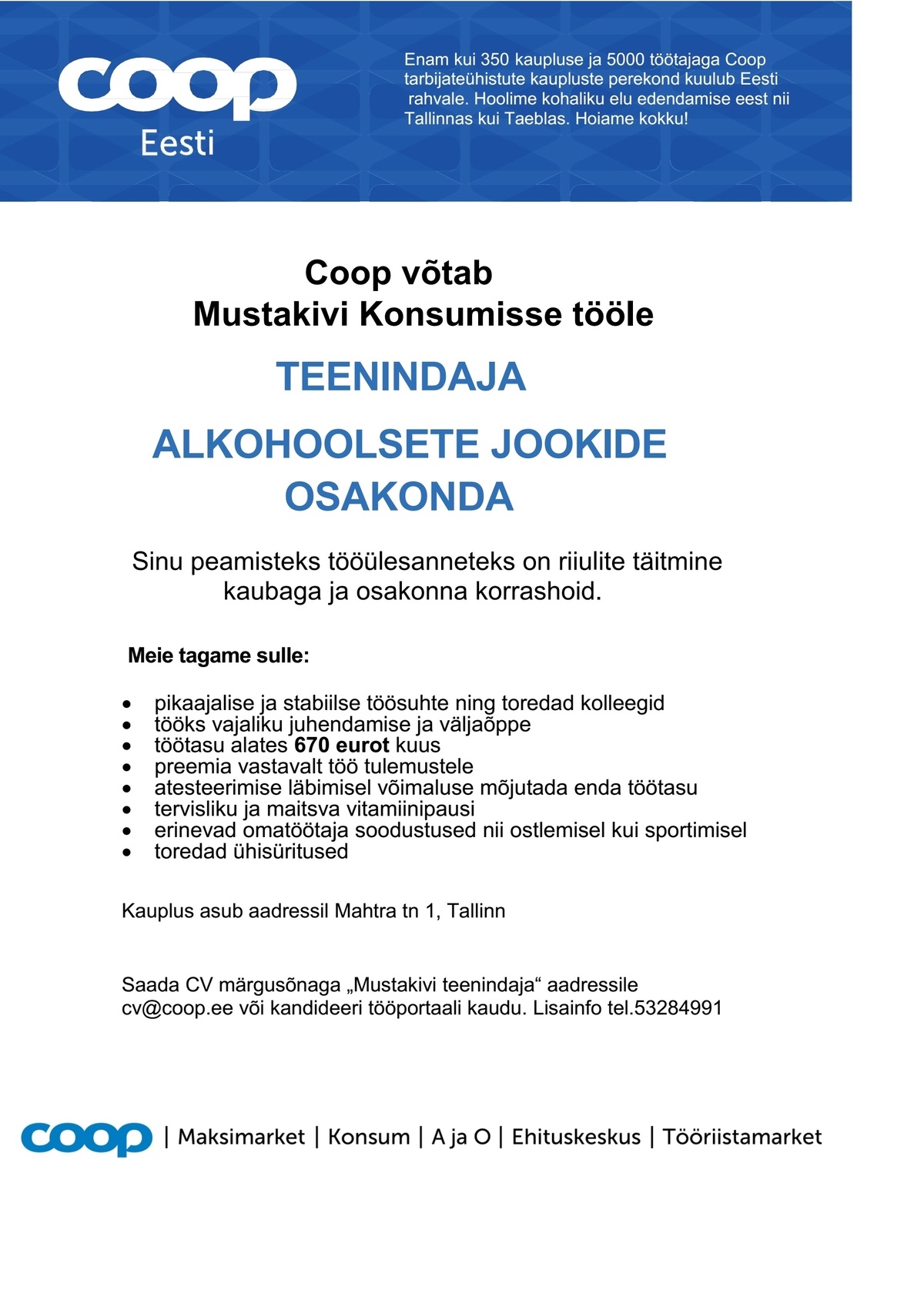 Coop Kaubanduse AS Teenindaja alkohoolsete jookide osakonnas (Mustakivi Konsum) 