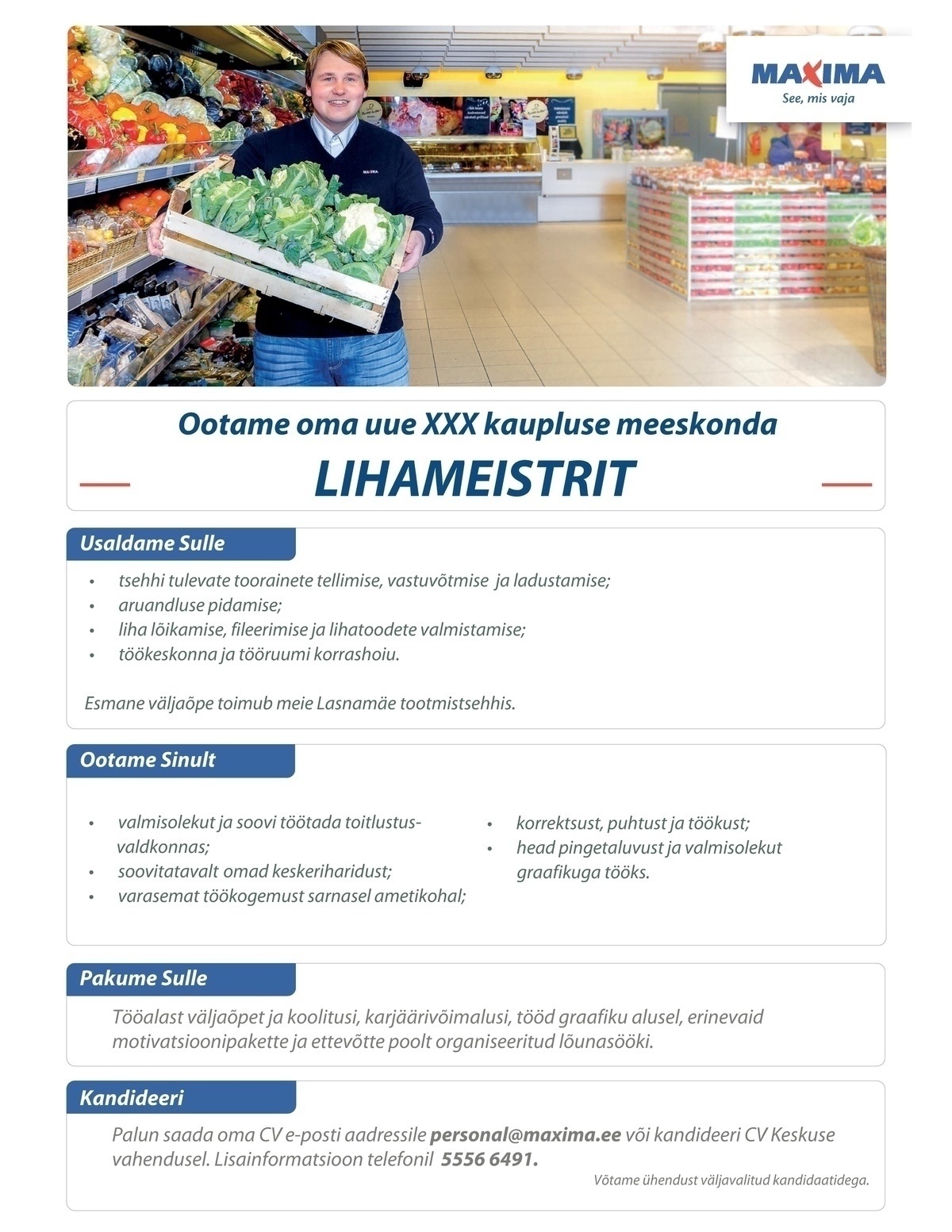 Maxima Eesti OÜ Lihameister/Kokk uues Õismäe Maximas