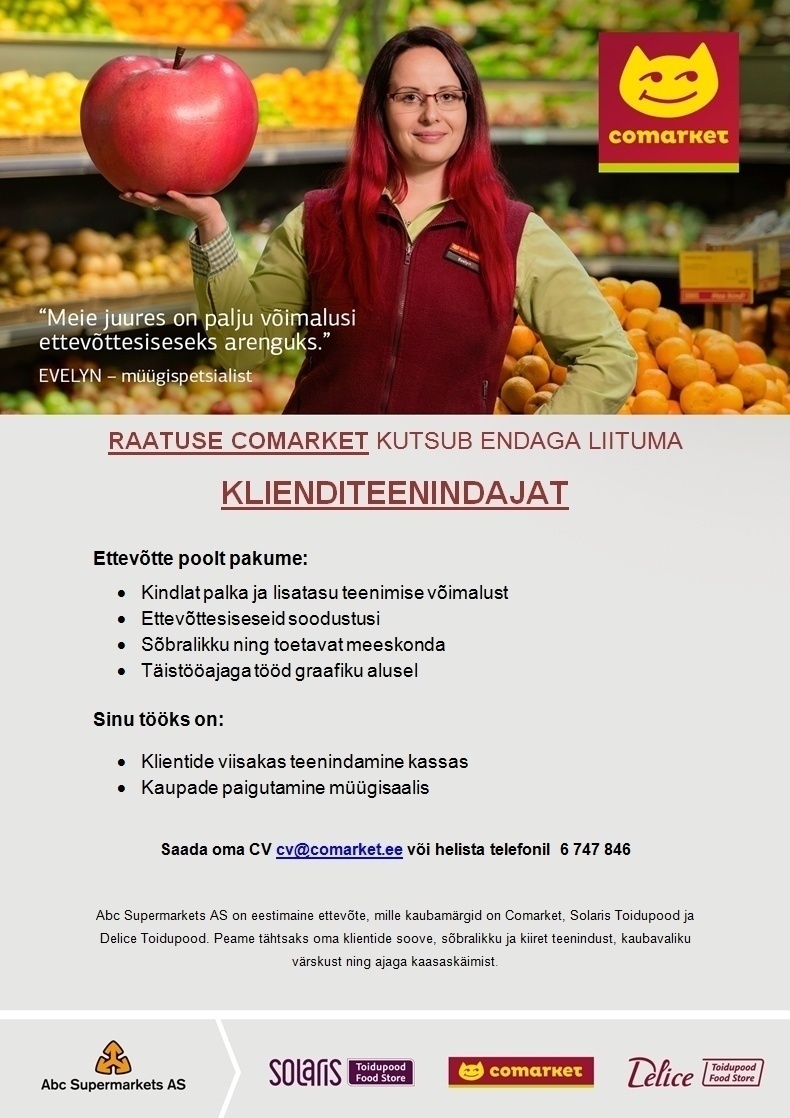 Abc Supermarkets AS KLIENDITEENINDAJA Tartu Raatuse Comarketisse