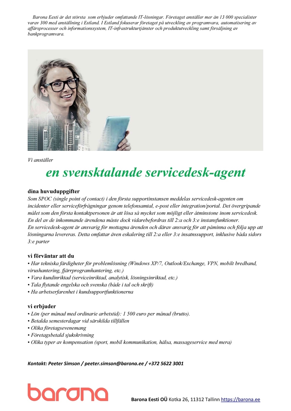 Barona Eesti OÜ Vi anställer en svensktalande servicedesk-agent