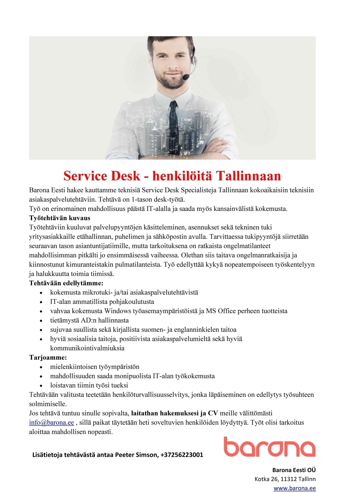 Barona Eesti OÜ Service Desk - henkilöitä Tallinnaan