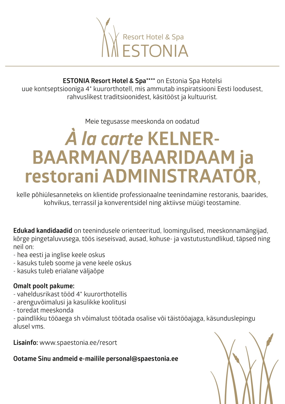 Estonia Spa Hotels AS A`la carte KELNER-BAARMAN/BAARIDAAM ja restorani ADMINISTRAATOR