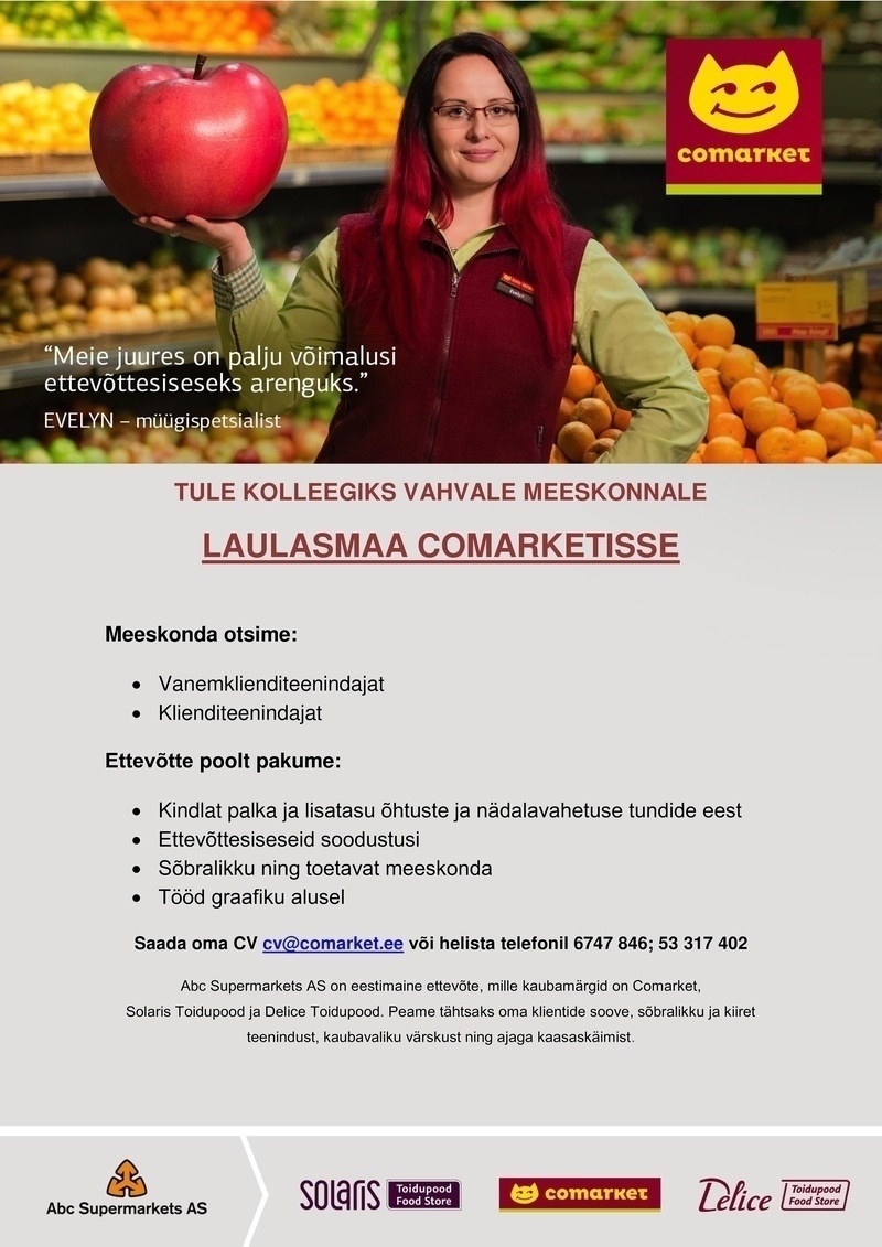 Abc Supermarkets AS Tule tööle Laulasmaa Comarketisse! 