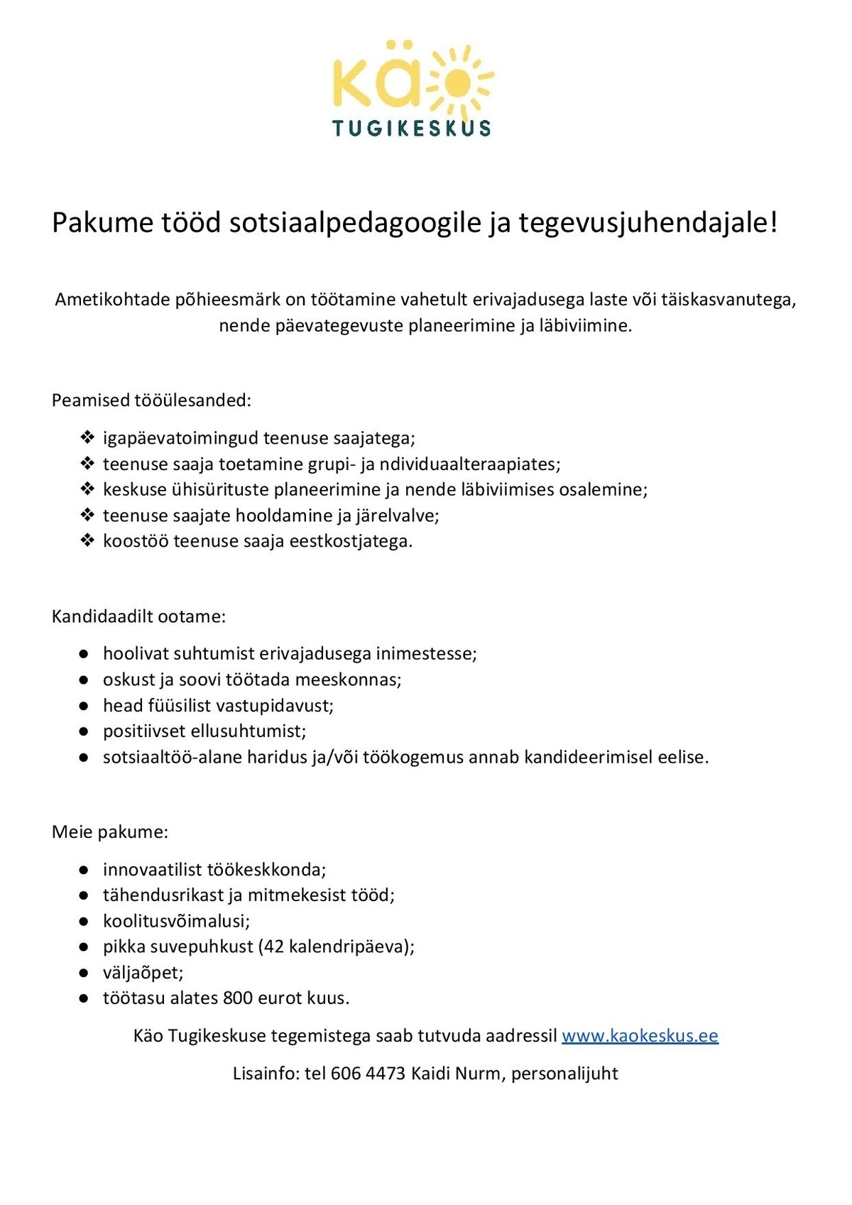 Päevakeskus Käo Sotsiaalpedagoog/tegevusjuhendaja