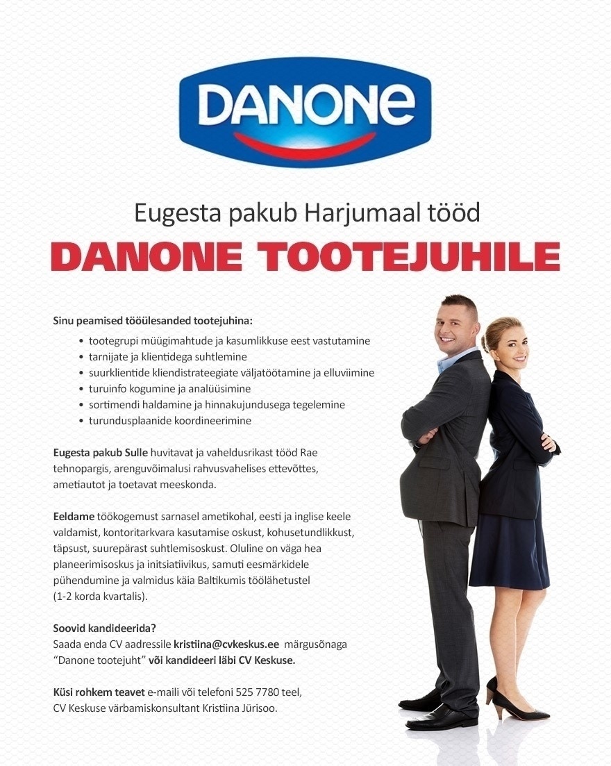 CV KESKUS OÜ Harjumaal saab tööd Danone tootejuht (Eugesta Eesti AS)
