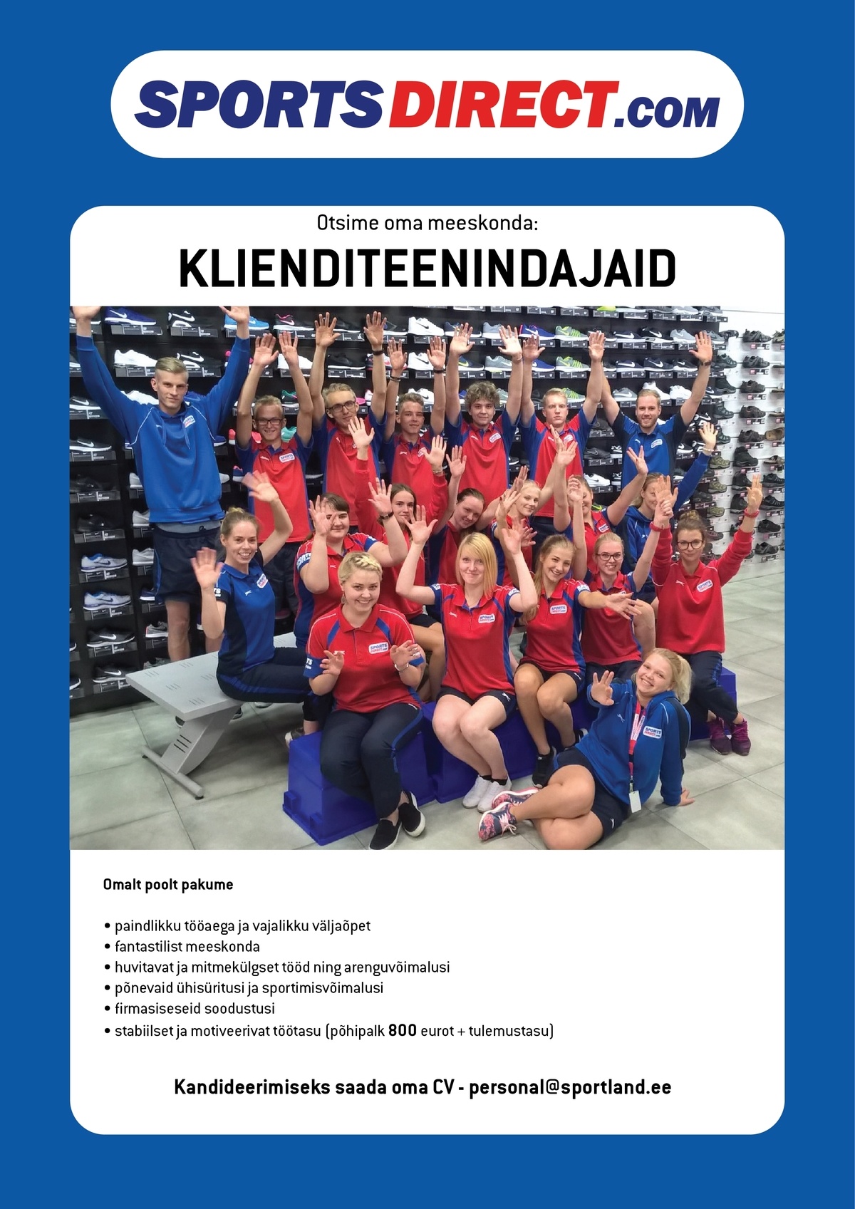 Sportland Eesti AS SPORTSDIRECT.com Ülemiste keskuse klienditeenindaja