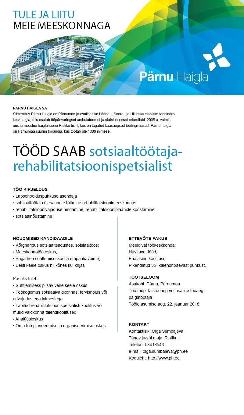 Pärnu Haigla SA Sotsiaaltöötaja-rehabilitatsioonispetsialist Pärnu Haiglas