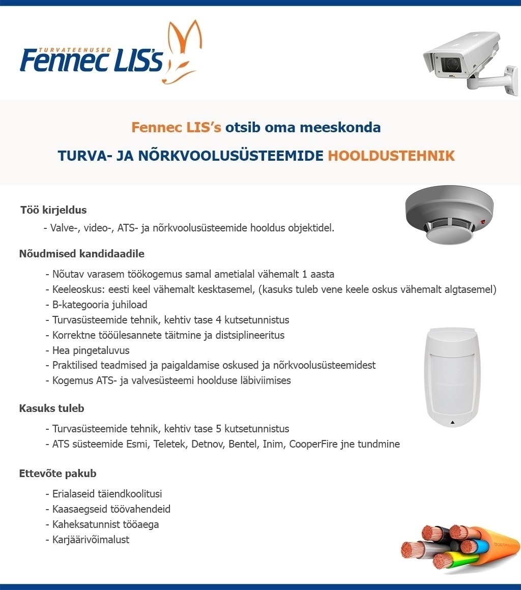 Fennec LIS's OÜ Turva- ja nõrkvoolusüsteemide tehnik