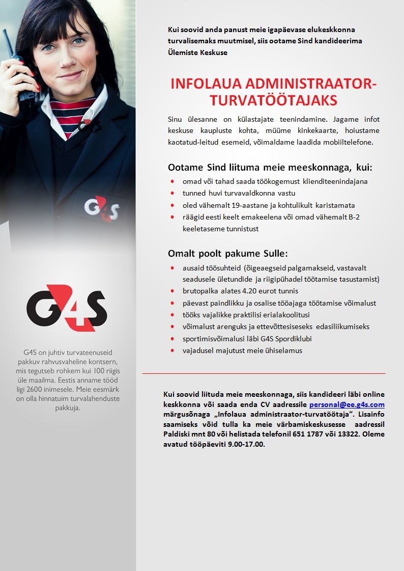 AS G4S Eesti  Infolaua administraator turvatöötaja (Ülemiste Keskus)