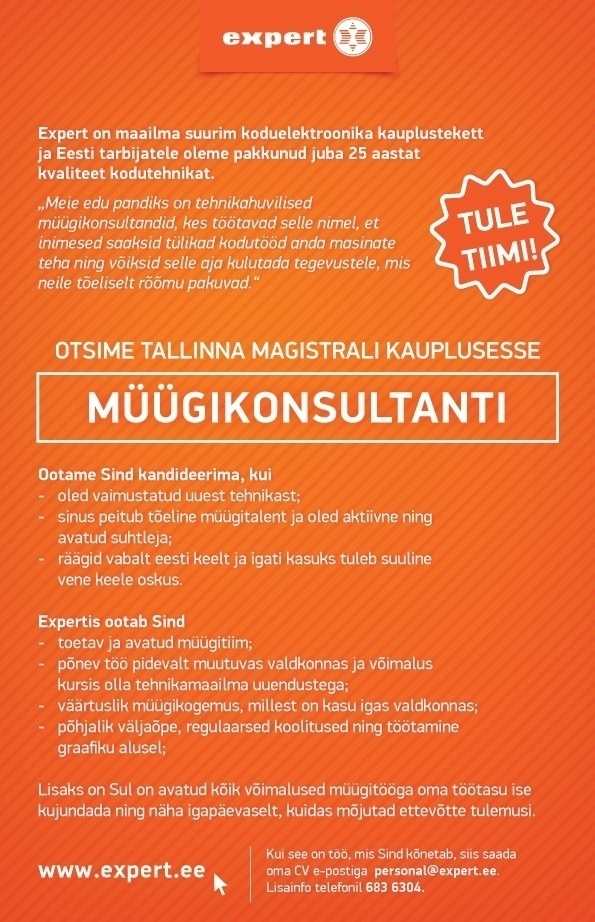 Expert Eesti OÜ Müügikonsultant (Tallinnas Magistrali keskuse kaupluses)