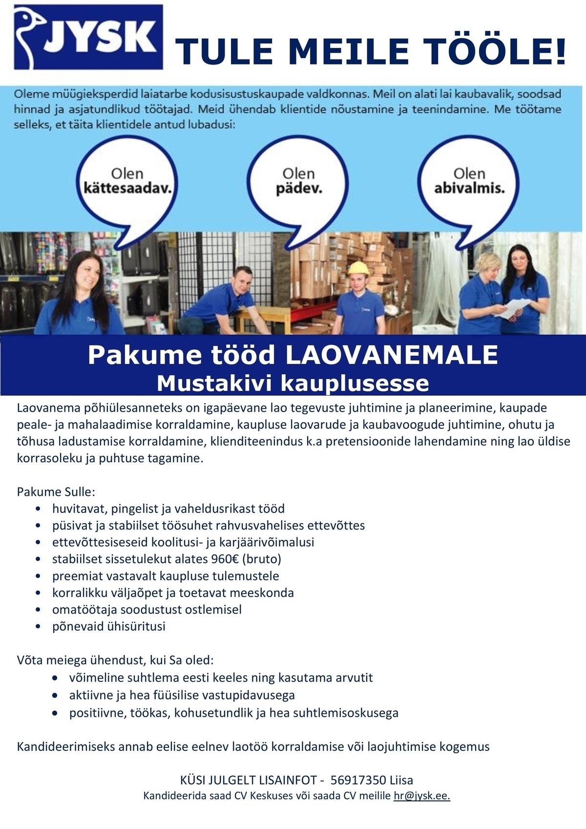 Jysk Linnen'n Furniture OÜ Laovanem Lasnamäe Jyski