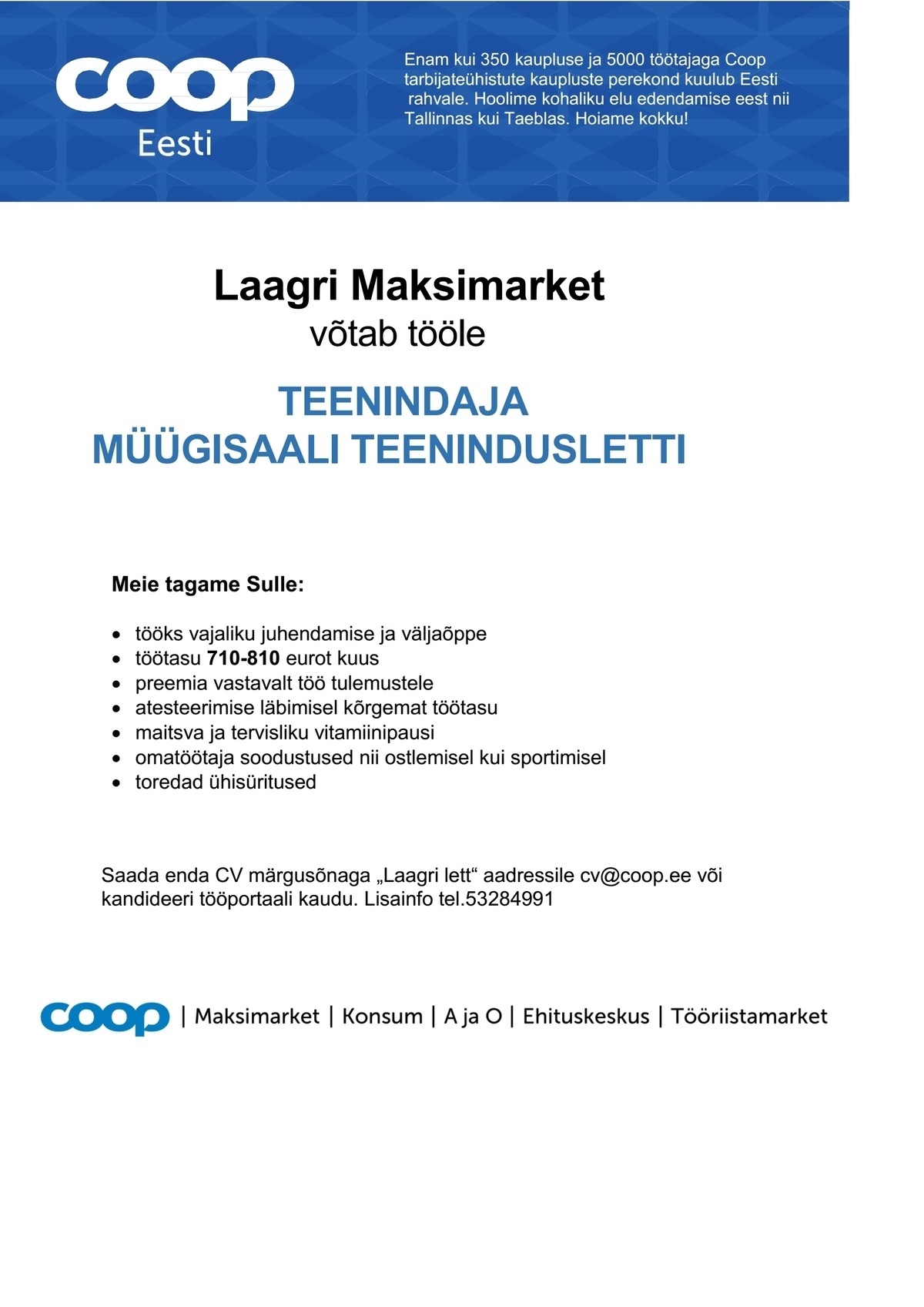 Coop Kaubanduse AS Teenindaja teenindusletis (Laagri Maksimarket)