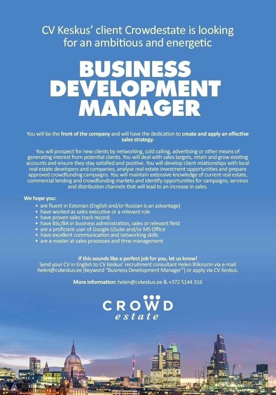 CV KESKUS OÜ Crowdestate OÜ is looking for a business development manager!