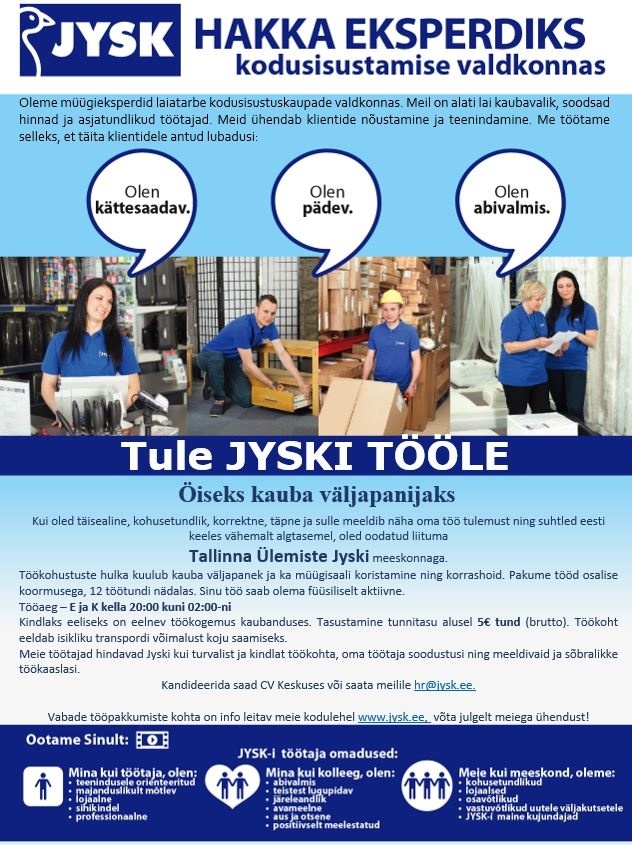 Jysk Linnen'n Furniture OÜ Öine kauba väljapanija Ülemiste Jyski
