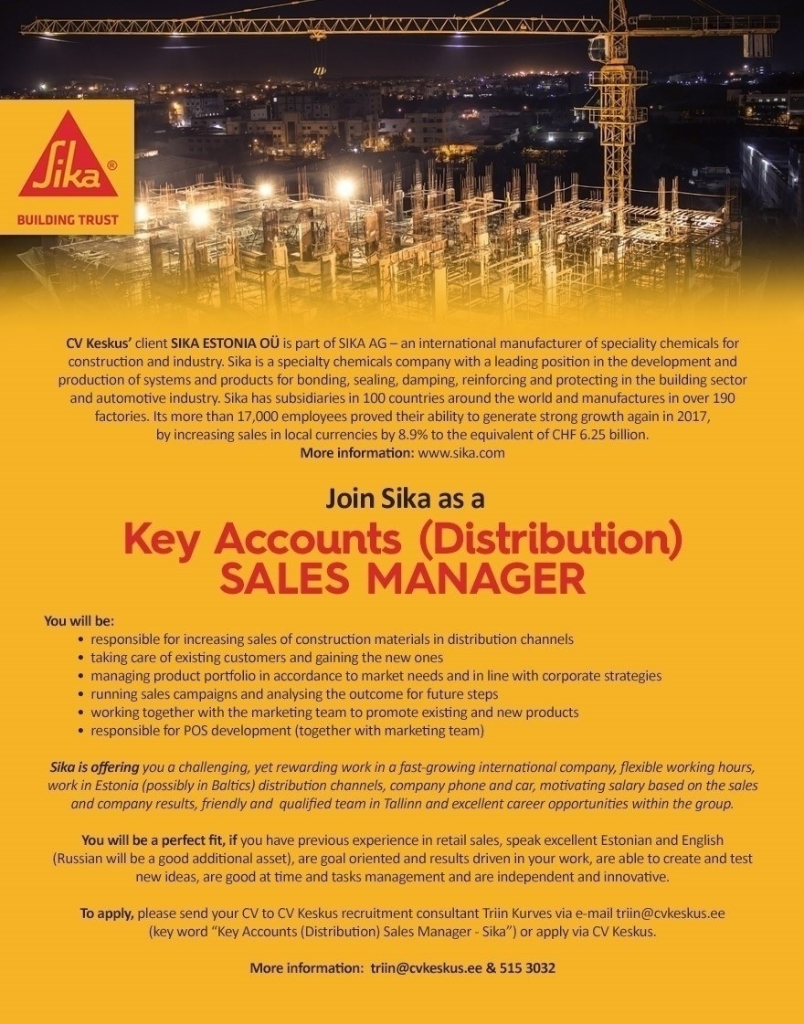 CV KESKUS OÜ Key Accounts Distribution Sales Manager (Sika Estonia OÜ)