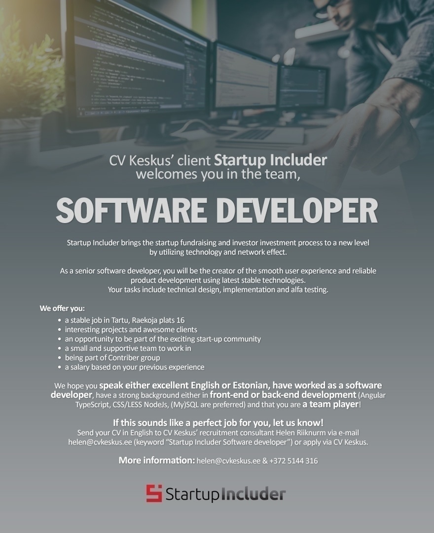 CV KESKUS OÜ Startup Includer is looking for a software developer!