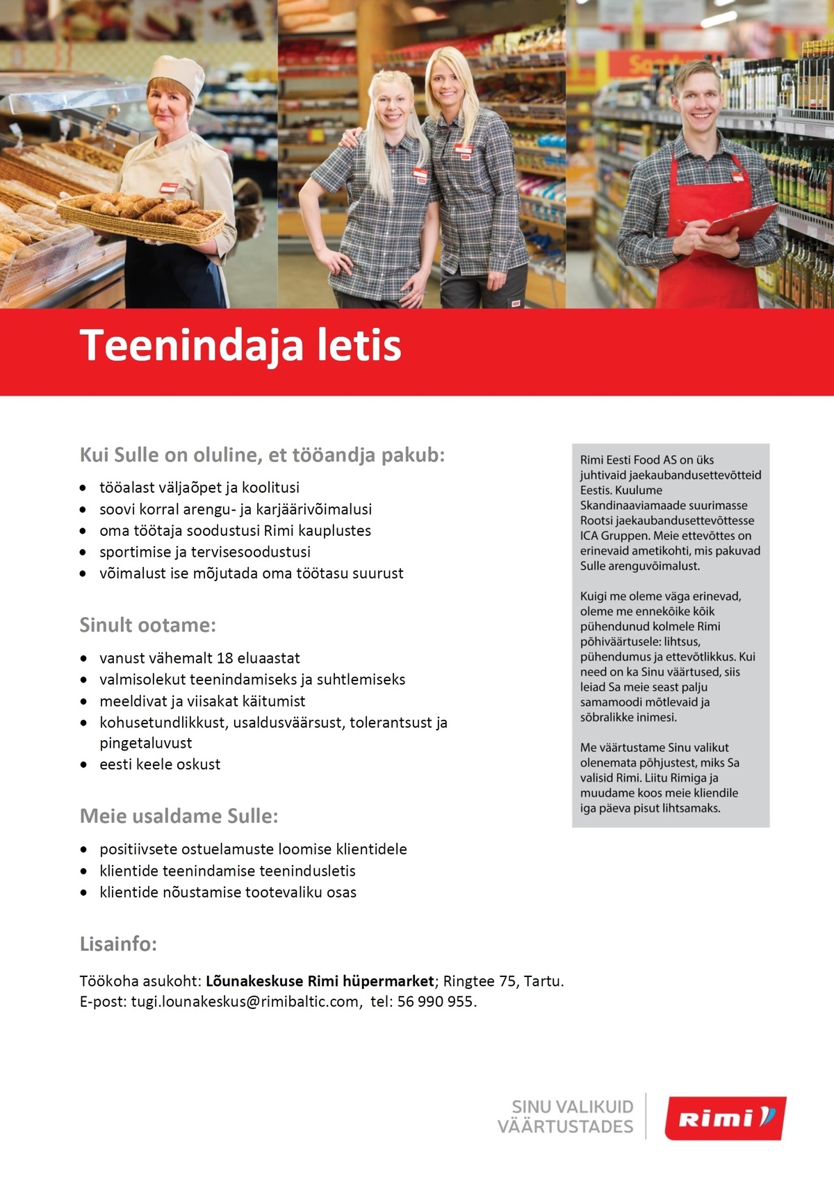 Rimi Eesti Food AS Teenindaja (letis) - Lõunakeskuse Rimi hüpermarket