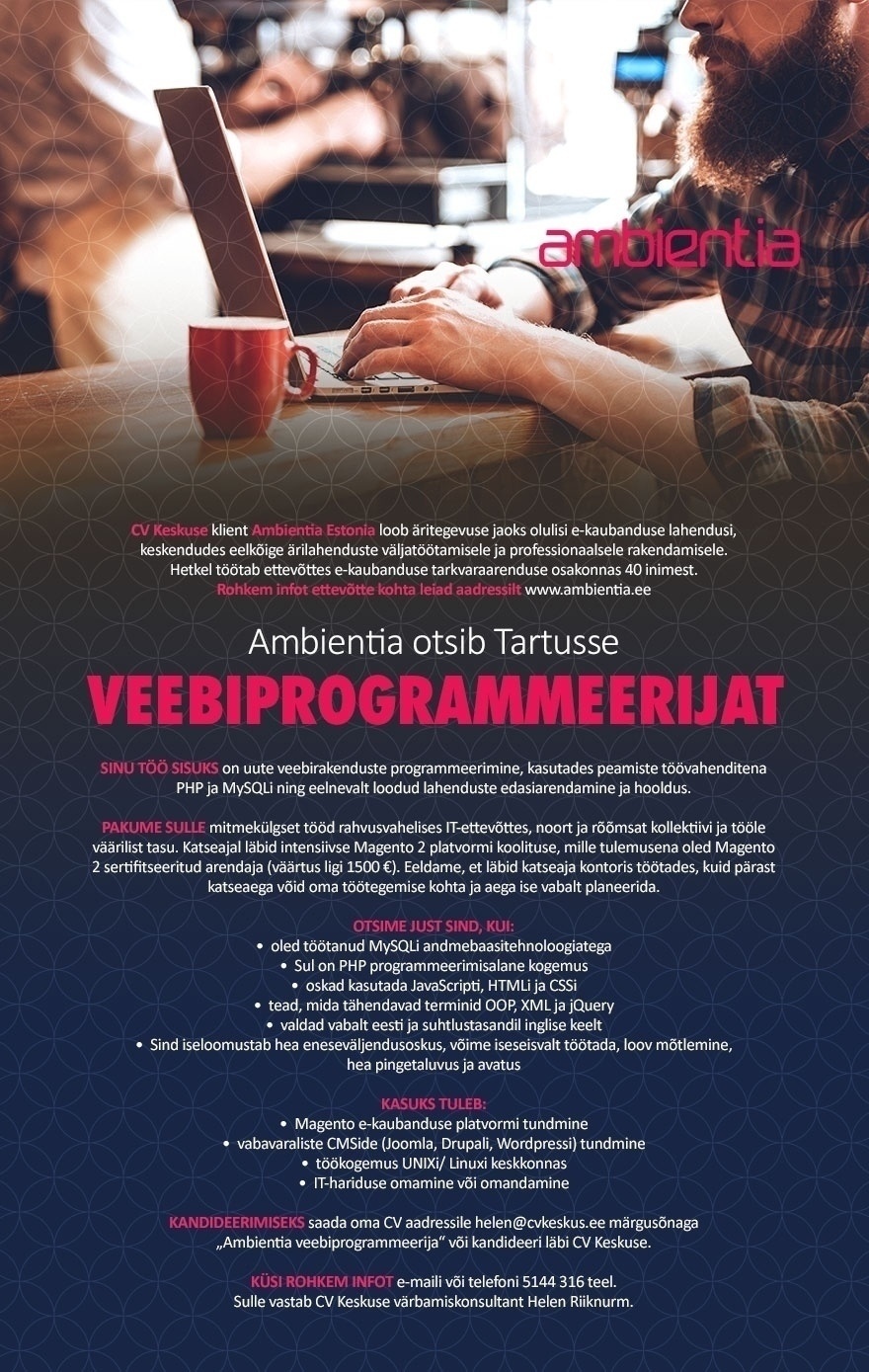 CV KESKUS OÜ Ambientia otsib Tartu meeskonda veebiprogrammeerijat