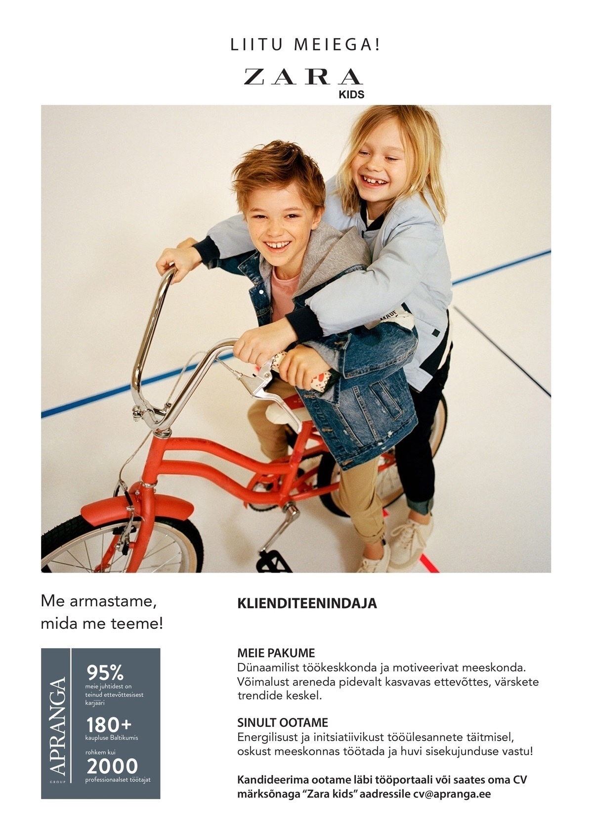 Apranga Estonia OÜ Zara otsib särasilmset klienditeenindajat lasteosakonda!