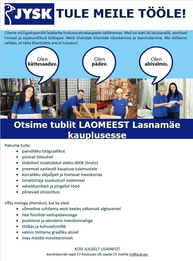 Jysk Linnen'n Furniture OÜ Laomees Lasnamäe Jyski