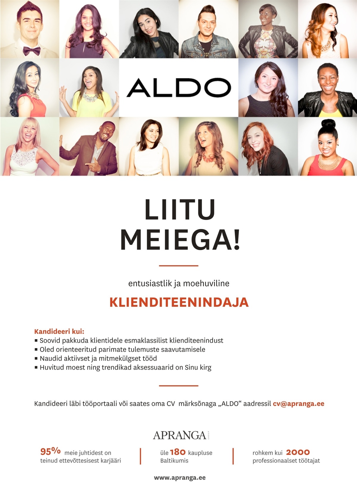 Apranga Estonia OÜ Kristiine keskuse ALDO entusiastlik klienditeenindaja!