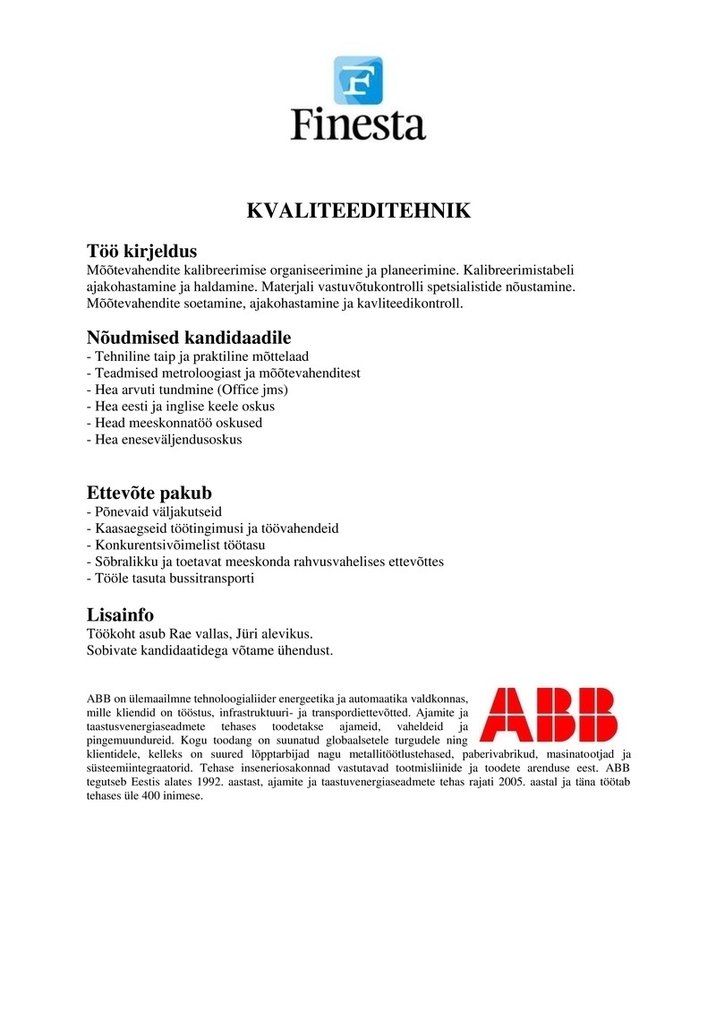 Finesta Baltic OÜ Hooldustehnik/Kvaliteeditehnik ABB AS